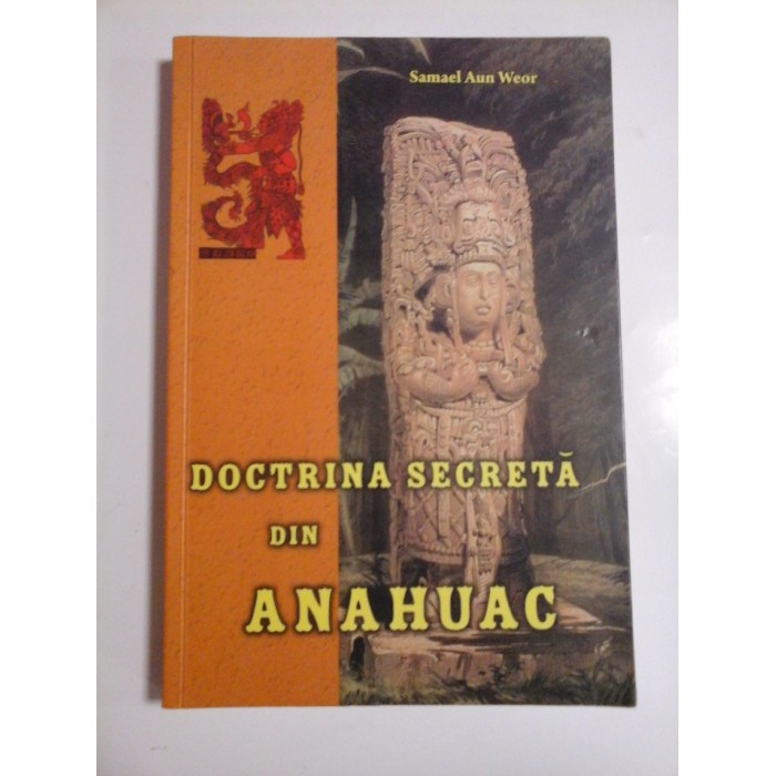 DOCTRINA SECRETA DIN ANAHUAC - SAMAEL AUN WEOR